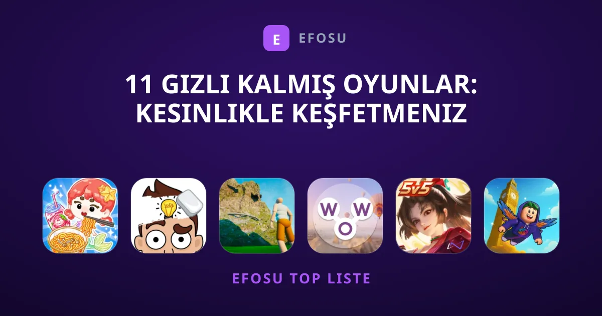 11 Gizli Kalmış Oyunlar: Kesinlikle Keşfetmeniz Gerekenler